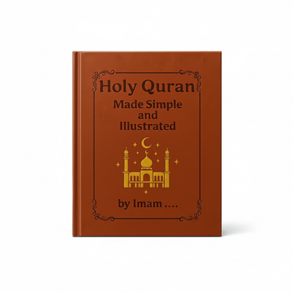Quran Made Simple Guide: Illustrated Tafsir & Easy Quran Study for Beginners, Ramadan & Eid Gifts, Daily Islamic Reflection Book